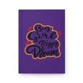 Big Girl Bigger Dreams Hardcover Journal Paper products Printify Journal