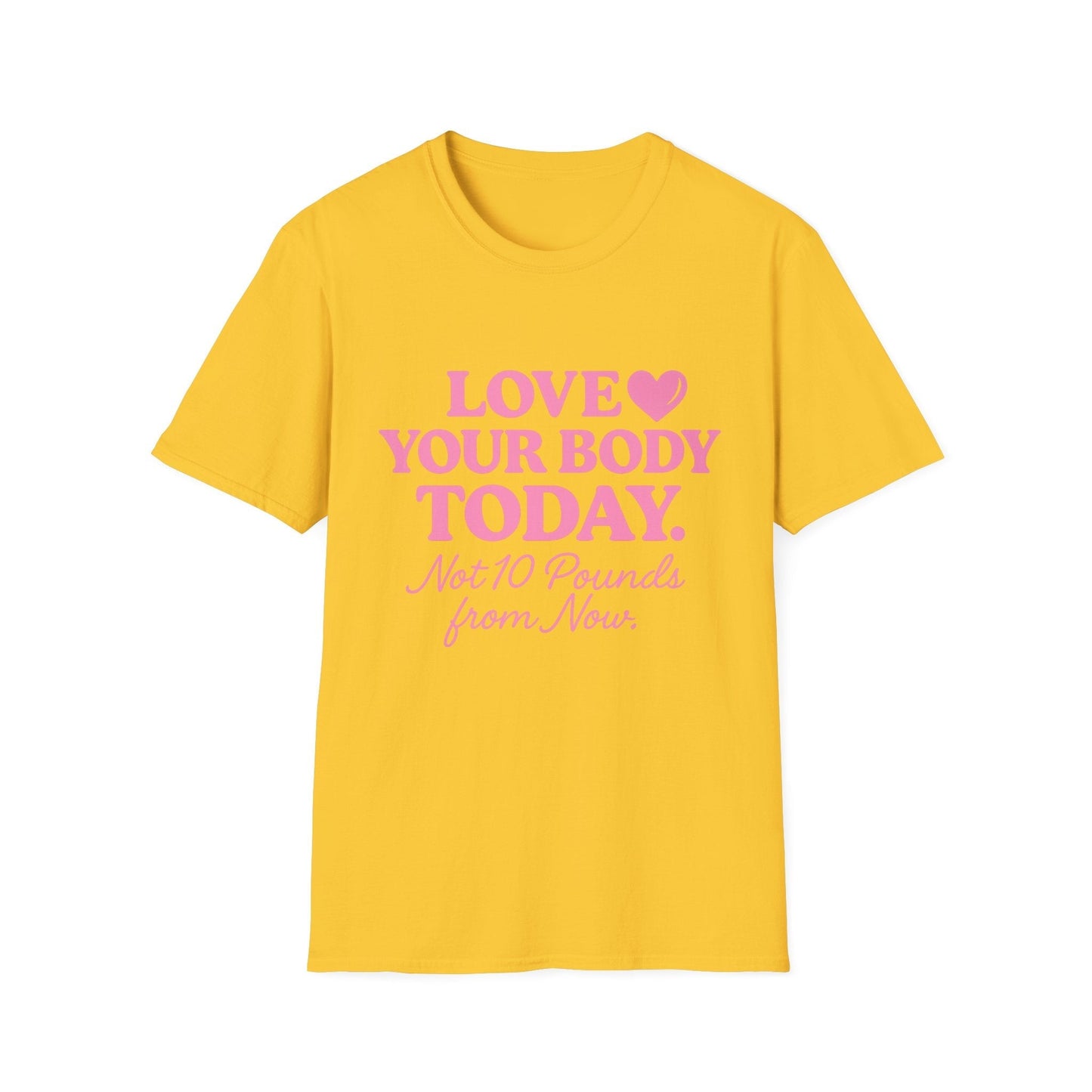 Love Your Body Today Body Positive Plus Size T-Shirt T-Shirt Printify S Daisy