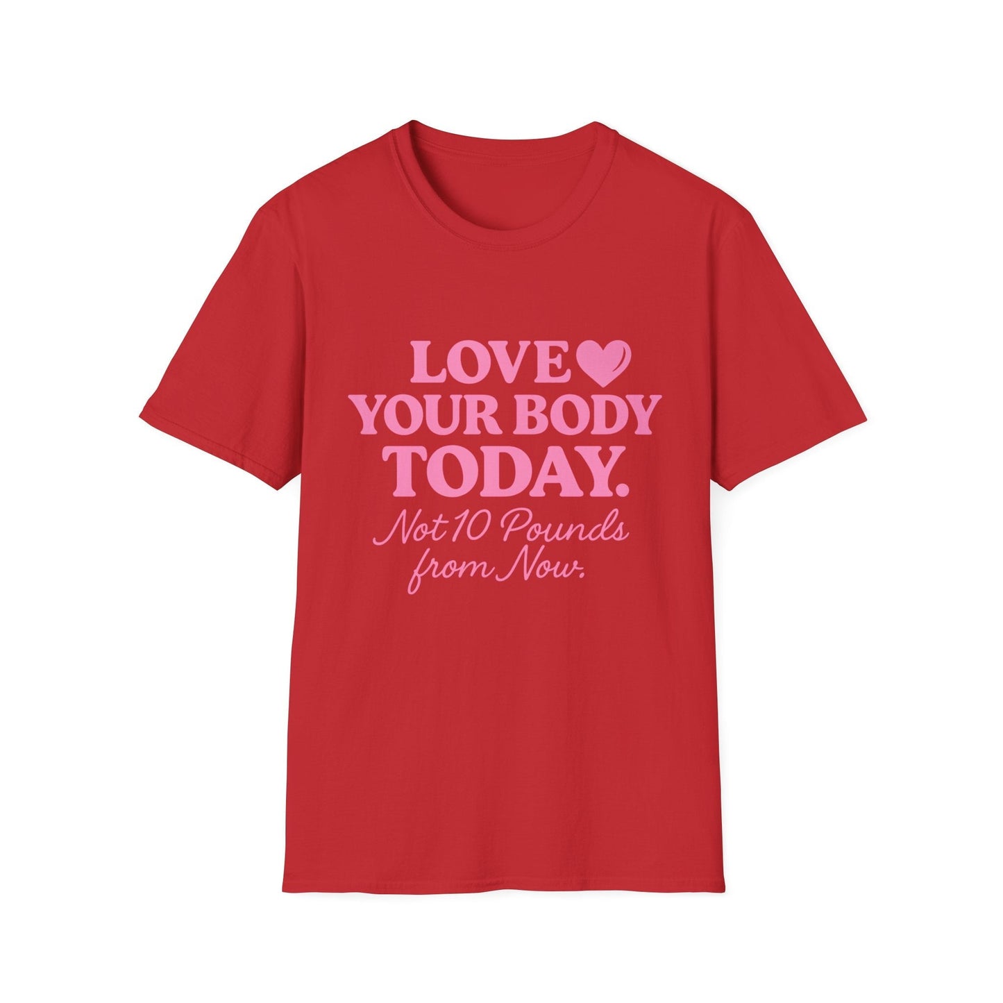 Love Your Body Today Body Positive Plus Size T-Shirt T-Shirt Printify XS Red