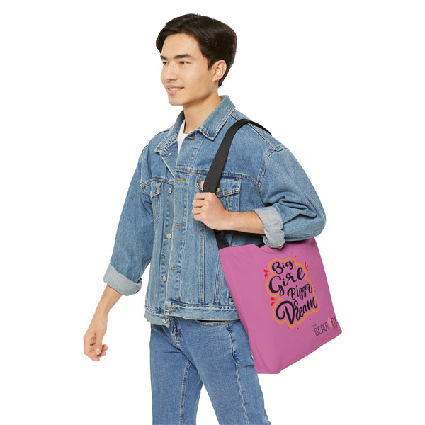 Big Girl Bigger Dream Adjustable Zipper Tote Bag Bags Printify