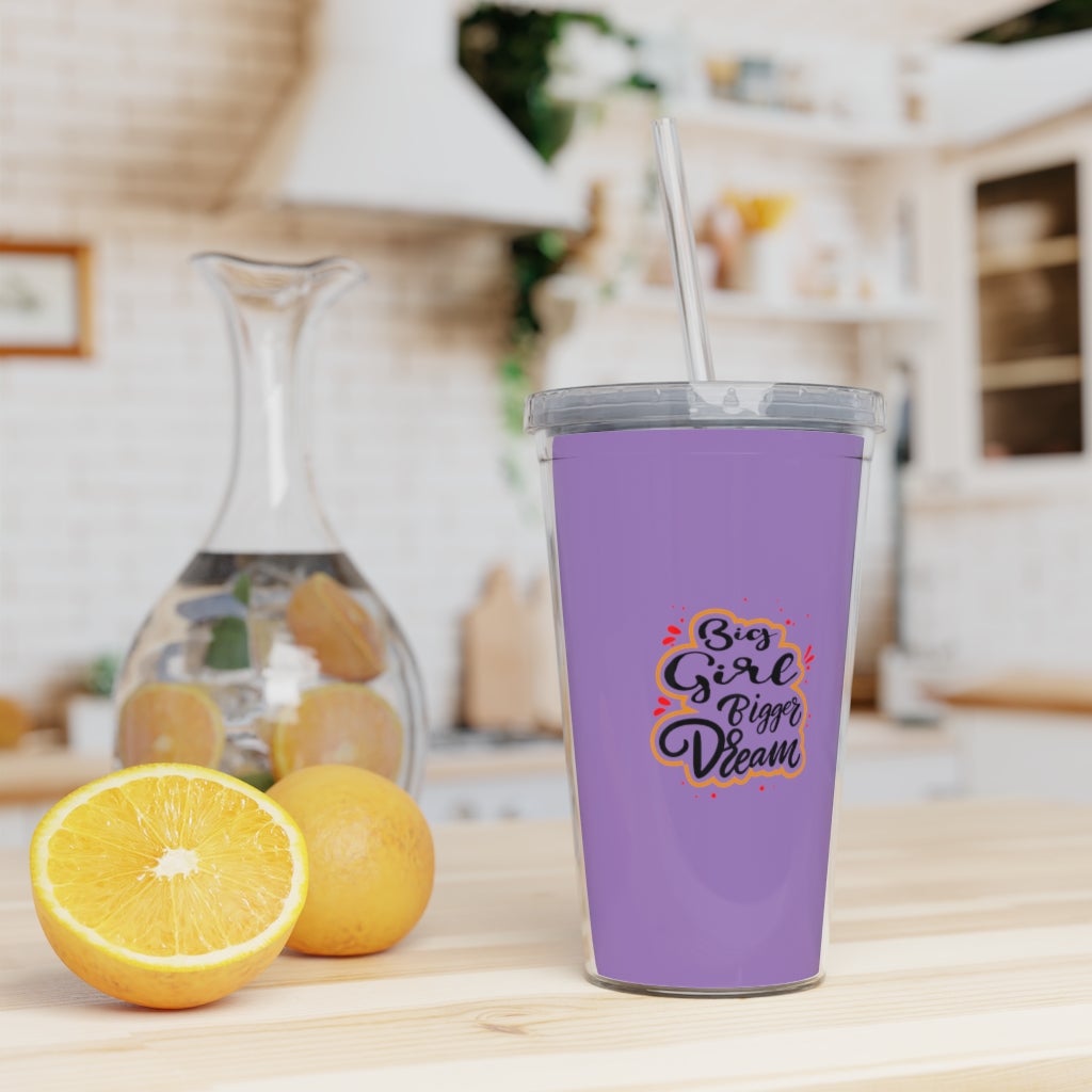 Big Girl Bigger Dream Plastic Tumbler with Straw Mug Printify 20oz Transparent