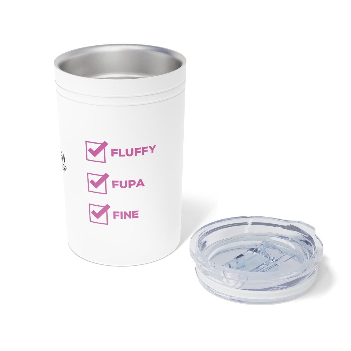 Fluffy Fupa Fine Vacuum Insulated Tumbler, 11oz Mug Printify