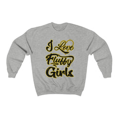 I Love Fluffy Girls Small-5xL Unisex Heavy Blend™ Crewneck Sweatshirt Sweatshirt Printify Ash S