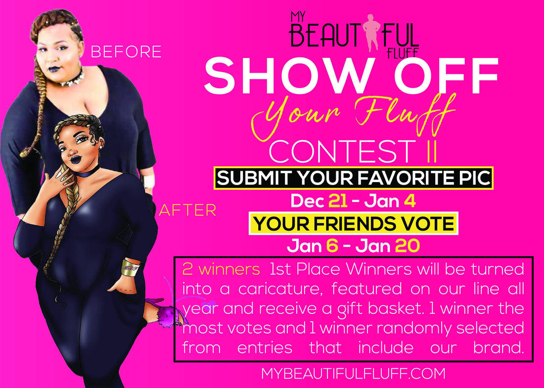 Show Off Your Fluff II- Cast your votes until 1/20/20