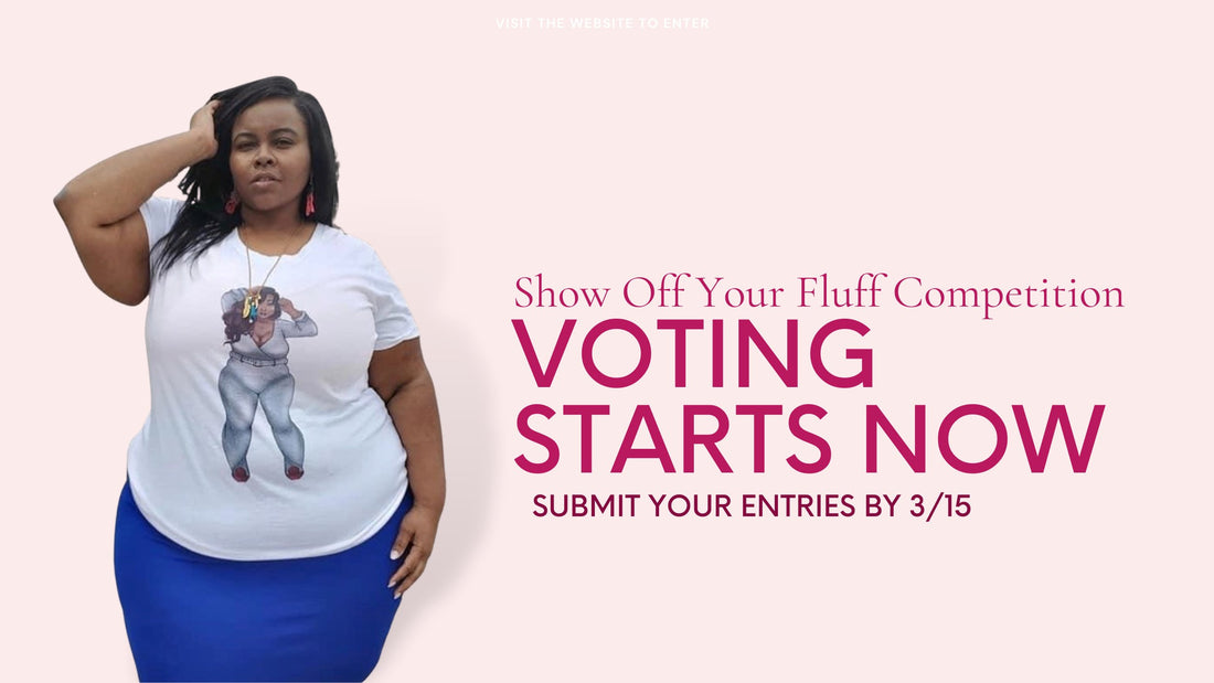 Voting Has Begun | Show Off Your Fluff Competition