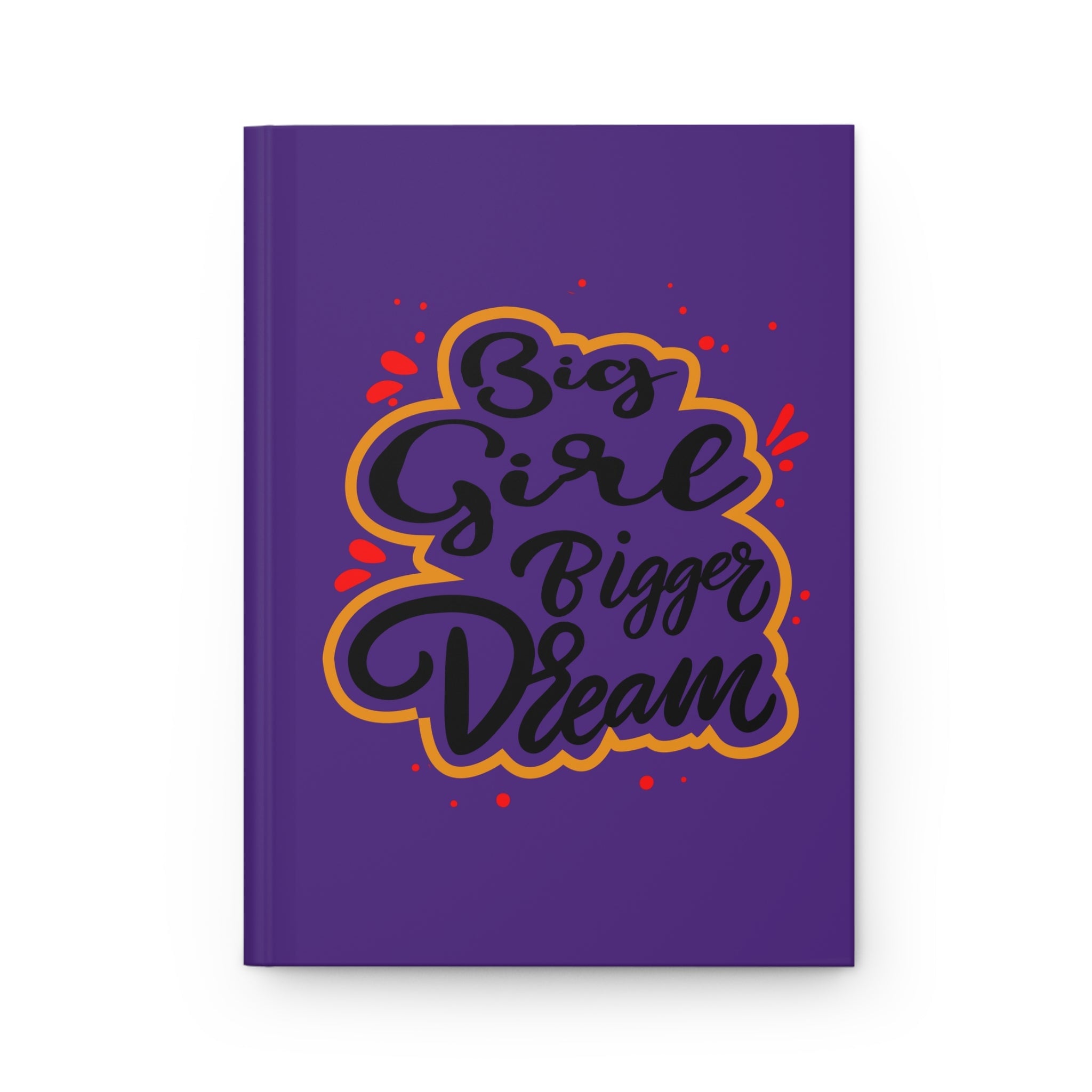 Big Girl Bigger Dreams Hardcover Journal Paper products Printify Journal 