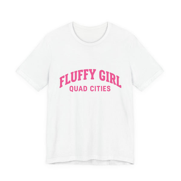 Fluffy Girl Tee | Cute Cotton Shirt, Gift for Her, Women's Fashion, Summer Style, Quad Cities Apparel T-Shirt Printify 