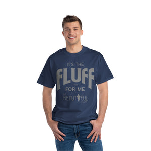 Fluffy T-Shirt- It’s the Fluff For Me/ Small-6xl T-Shirt Printify 