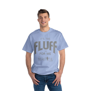 Fluffy T-Shirt- It’s the Fluff For Me/ Small-6xl T-Shirt Printify 