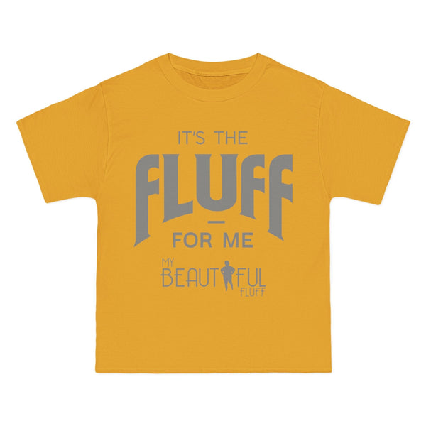 Fluffy T-Shirt- It’s the Fluff For Me/ Small-6xl T-Shirt Printify Gold S 