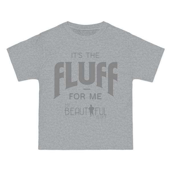 Fluffy T-Shirt- It’s the Fluff For Me/ Small-6xl T-Shirt Printify Light Steel S 