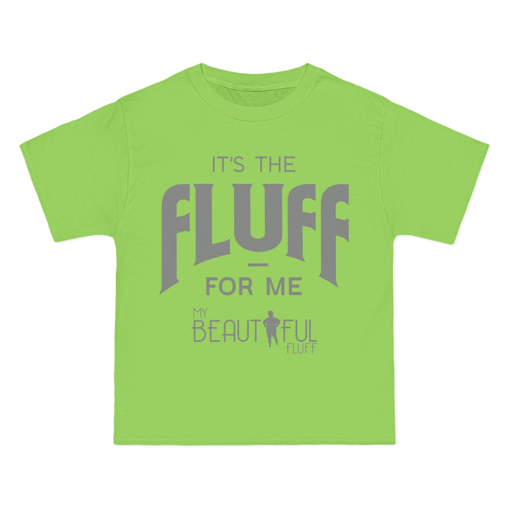 Fluffy T-Shirt- It’s the Fluff For Me/ Small-6xl T-Shirt Printify Lime S 