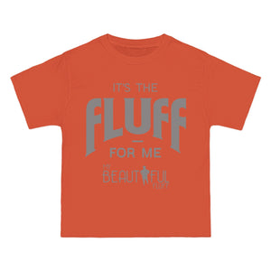 Fluffy T-Shirt- It’s the Fluff For Me/ Small-6xl T-Shirt Printify Orange S 