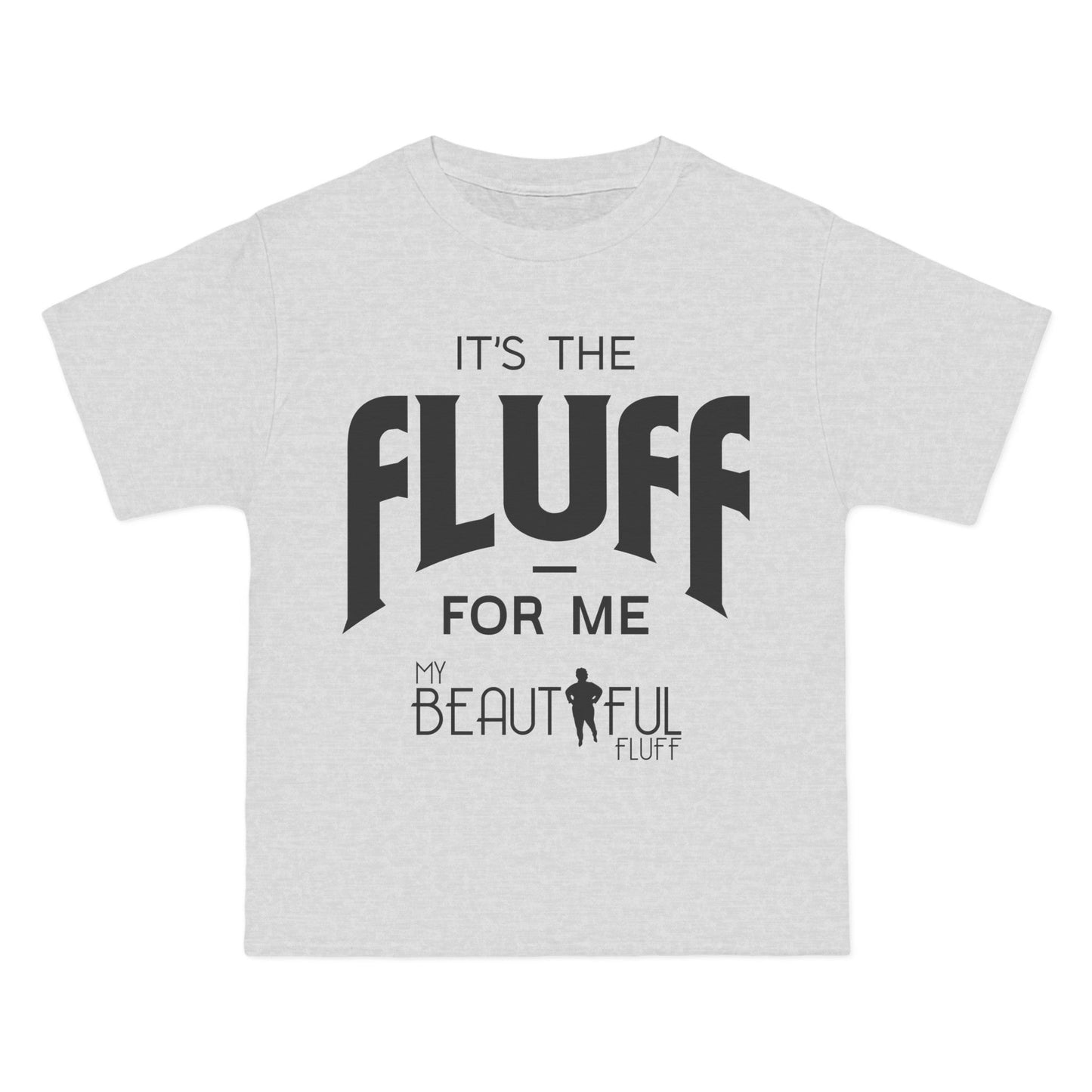 It's the Fluff for Me" | Sizes Small to 6XL Short-Sleeve T-Shirt T-Shirt Printify Ash S 