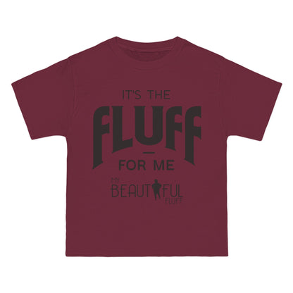 It's the Fluff for Me" | Sizes Small to 6XL Short-Sleeve T-Shirt T-Shirt Printify Maroon S 