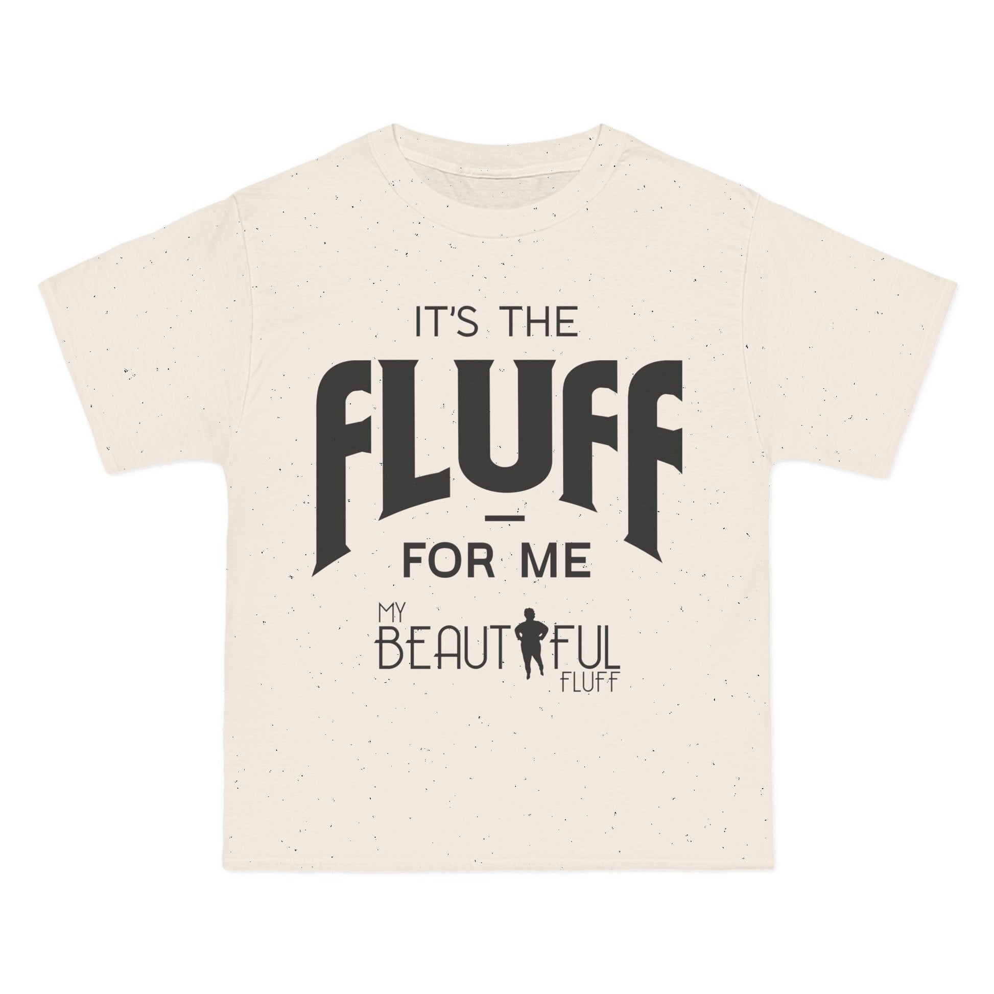 It's the Fluff for Me" | Sizes Small to 6XL Short-Sleeve T-Shirt T-Shirt Printify Natural S 