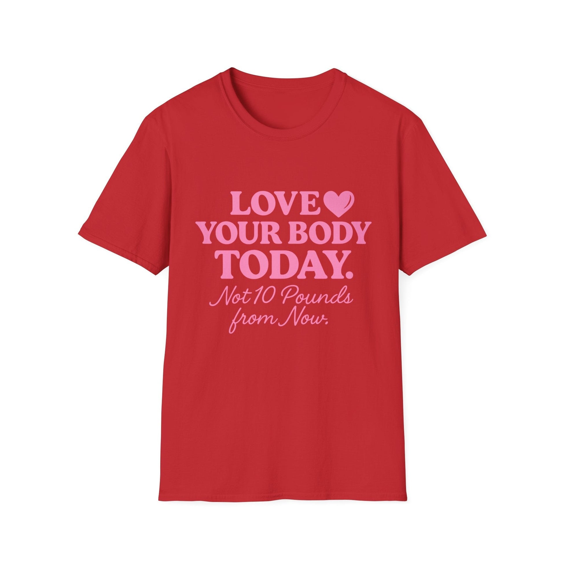 Love Your Body Today Body Positive Plus Size T-Shirt T-Shirt Printify XS Red 