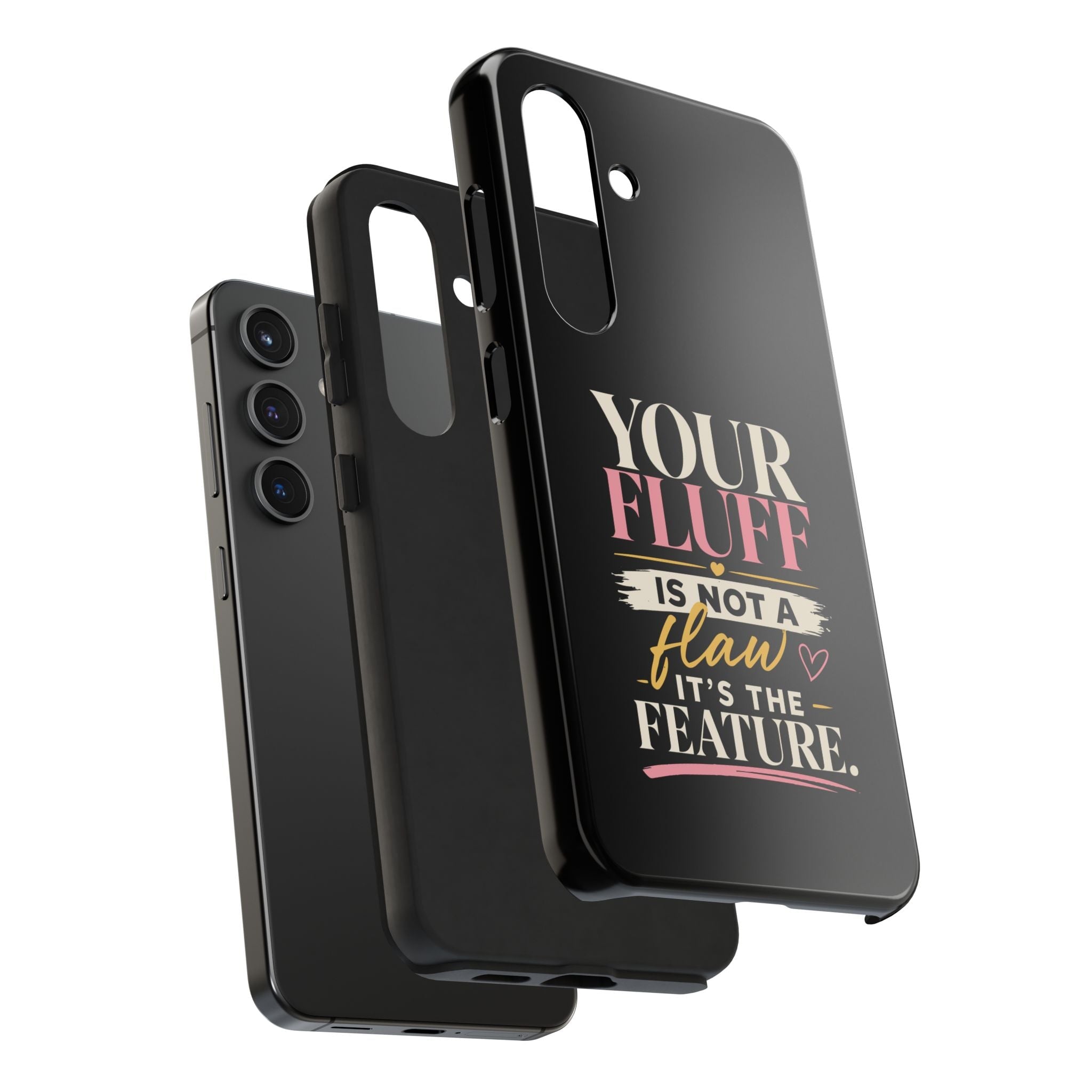 Your Fluff Is Not a Flaw Tough Phone Case Phone Case Printify 