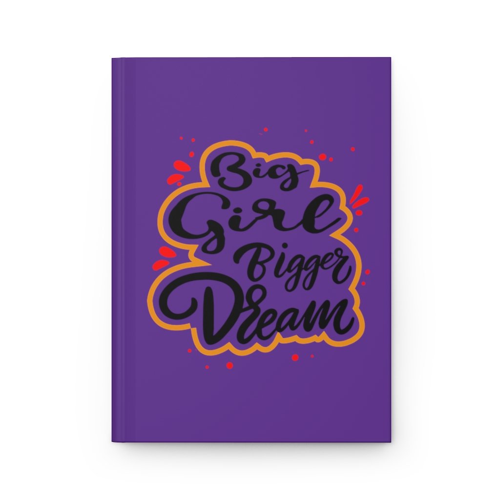 Big Girl Big Dreams Hardcover Journal Paper products Printify 