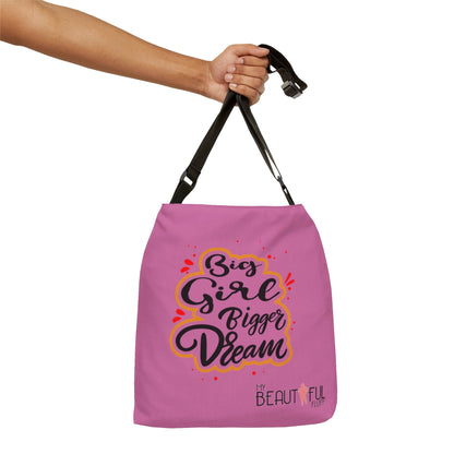 Big Girl Bigger Dream Adjustable Zipper Tote Bag Bags Printify 