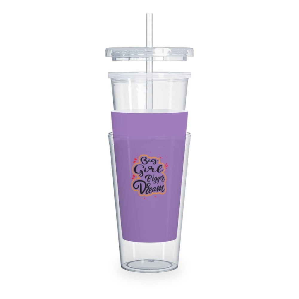 Big Girl Bigger Dream Plastic Tumbler with Straw Mug Printify 