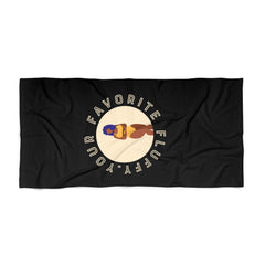 Your Favorite Fluffy Beach Towel Home Decor Printify 30" × 60" 